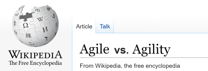 Agile or Agility? A Matter of Perspective